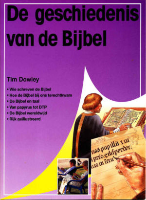 De geschiedenis van de Bijbel